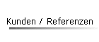 Kunden / Referenzen